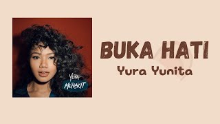 Download lagu Yura Yunita-Buka Hati || Lirik Lagu mp3