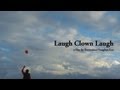 Laugh Clown Laugh
