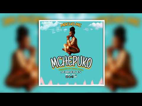 Macho mc _ mchepuko