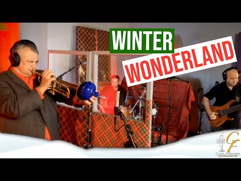 Winter Wonderland - Carl Fischer and the Sunshine City Brass