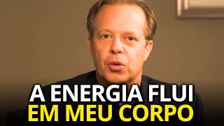 EM APENAS 20 MINUTOS A ENERGIA COMEÇOU A FLUIR PELO MEU CORPO – JOE DISPENZA (DUBLADO)