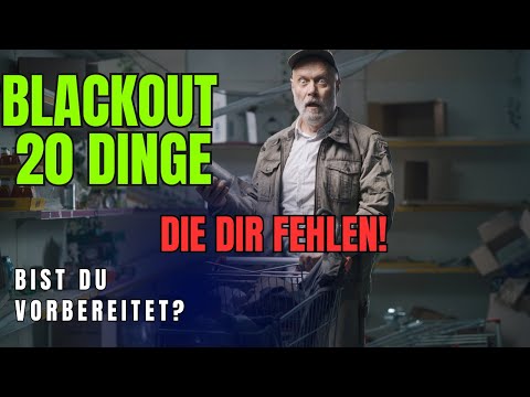 Blackout-Checkliste: 20 Dinge, die du JETZT besorgen musst