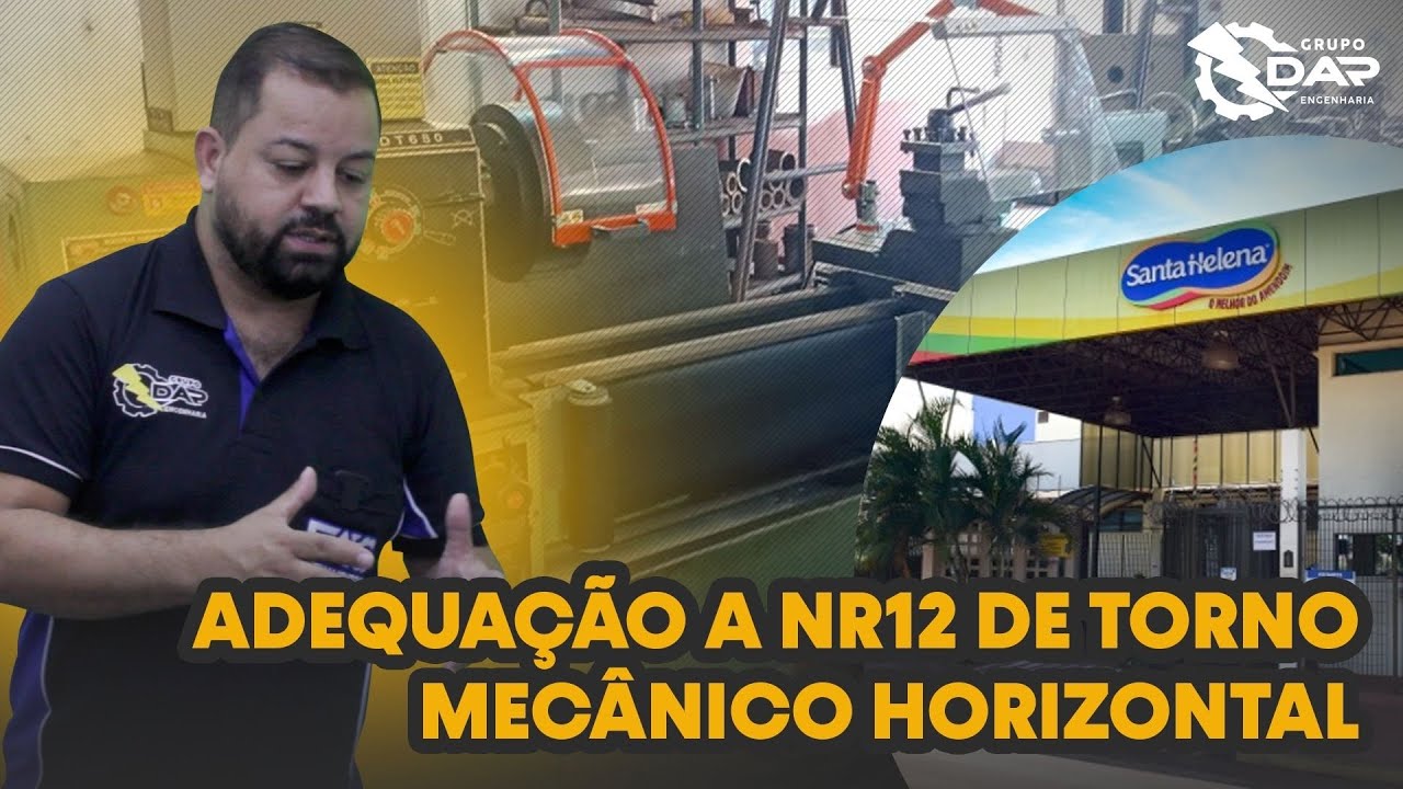 Adequação a NR 12 Torno mecânico horizontal 🛠👨🏼‍🔧🏭