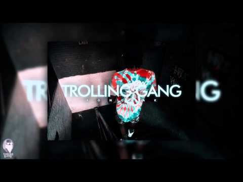Fonciak - Trolling Gang