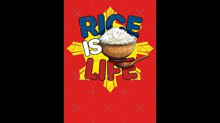 Rice is Life for Many!