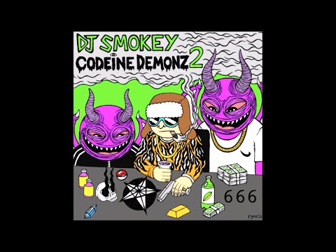 DJ Smokey - Codeine Demonz Vol 2 (Full Mixtape)