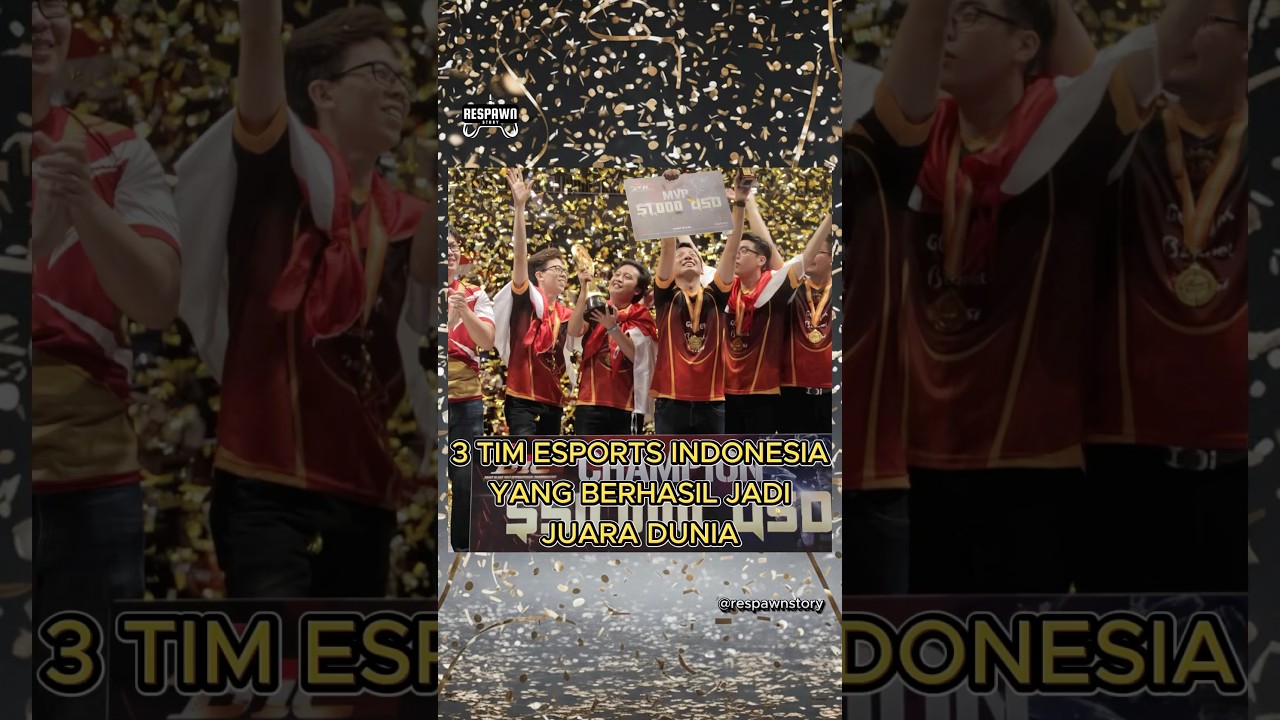 3 Tim Esports Indonesia Yang Berhasil Jadi Juara Dunia ! #esports #shorts