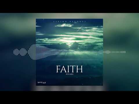 Rhumba - Faith (Official Aduio)