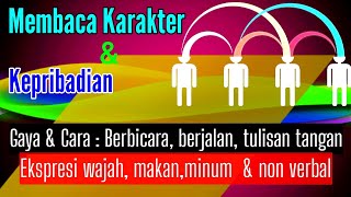 Download lagu MEMBACA KARAKTER & KEPRIBADIAN dari Kebiasaan Gaya Bicara, Cara Berjalan, Tatapan Mata & Cara Makan mp3