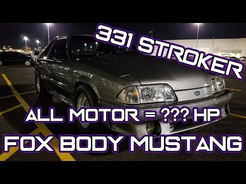 ALL MOTOR Fox Body Made HOW MUCH Power?