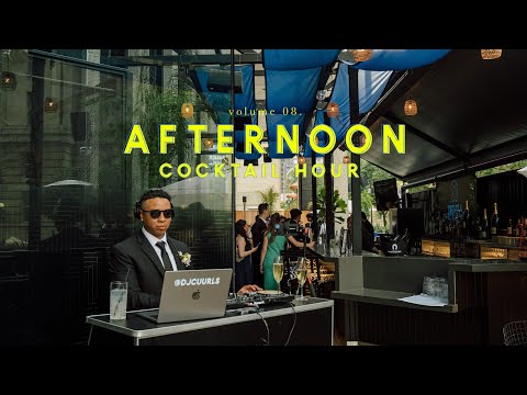 Afternoon Cocktail Hour Vol.8 | 80s/90s Greatest Wedding Hits, R&B, Afrobeats, HipHop, Chill Music