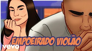 Empoeirado Violão Music Video