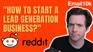 Lead Generation Expert Responds to "Lead Generation" Reddit thread | Alex Berman Reacts