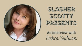 Debra Sullivan Interview video