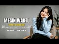 MESIN WAKTU BUDI DOREMI Cover Lirik Paling Menyentuh Hati Bikin Rindu