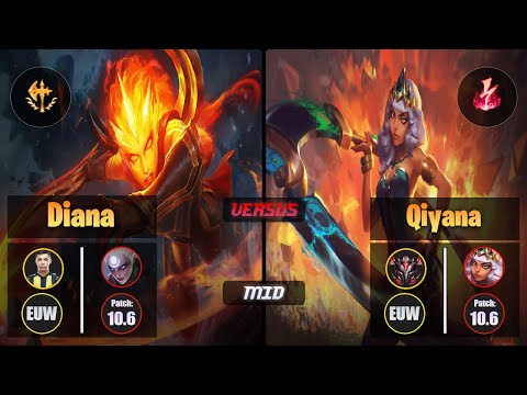 Bolulu DIANA (Mid) [Conqueror] VS QIYANA - Grandmaster EUW Patch 10.6