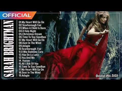 Sarah Brightman Greatest Hits Full Album_The Best Of Sarah Brightman Nonstop Playlist Live