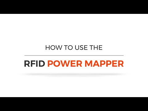 How to Use the RFID Power Mapper How to Use the...