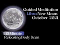 Guided Meditation New Moon October 2021 ✨