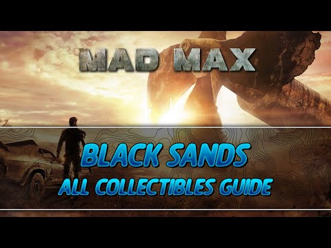 Mad Max | Black Sands Camp All Collectibles Guide (History Relic/Insignia/Scrap)