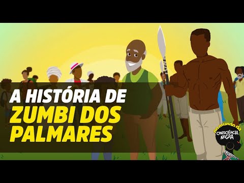 A história de Zumbi dos Palmares | No Mundo da consciência Negra