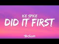 Did It First By Ice Spice Ft Central Cee Video Lyrics