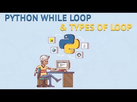 5 Python While loop Types of loop in python Python Tutorial for Beginners