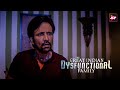 Meet The The Great Indian Dysfunctional Family Kay Kay Menon Barun Sobt