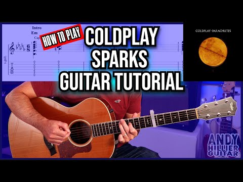 How to Play Coldplay - Sparks | Guitar Tutorial