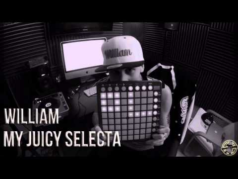 William - My Juicy Selecta (Studio Mashup)