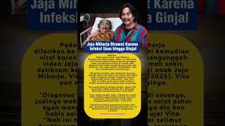 Download lagu Jaja Miharja Dirawat Karena Infeksi Usus hingga Ginjal #youtubeshorts #masukberanda #shortvideo #fyp mp3