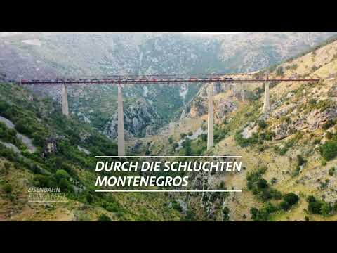 Eisenbahn-Romantik: Durch die Schluchten Montenegros