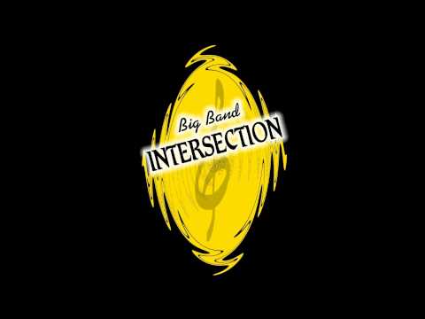 Big Band Intersection ( Hot Cha Cha Demo )