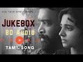 Ayothi - Jukebox - 8D Audio Songs Sasikumar - Pradeepkumar - Ayothi Movie Songs - Tamil movie Songs