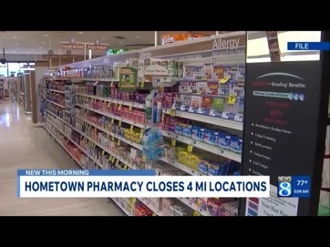 HomeTown Pharmacy shuts down 4 Michigan locations, citing ' ...