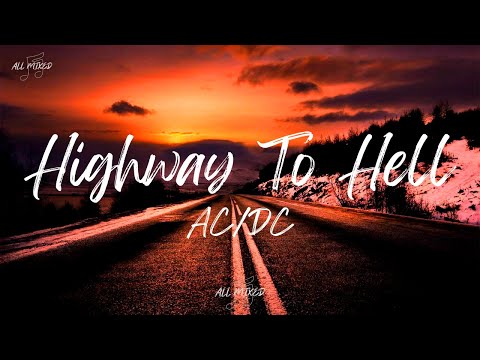 AC/DC - Highway To Hell (Lyrics)