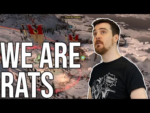 We Are Rats - Tom & Ben - Total War: Warhammer II - 19/05/21