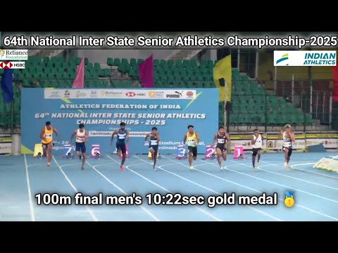 100m men's final//64th National Inter State Senior Athletics Championship-2025