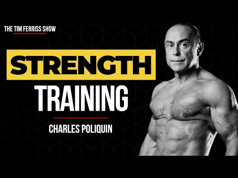 Strength Training, Shredding Body Fat, and Increasing Testosterone and Sex Drive | Charles Poliquin