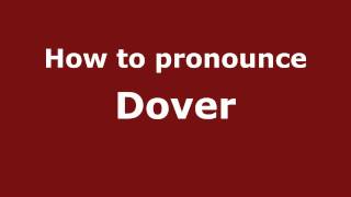 How to pronounce Dover