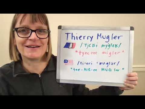 How to Pronounce Thierry Mugler (in French and American English)