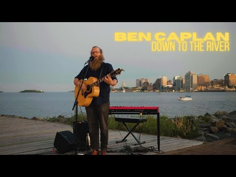 Ben Caplan - Down to the River (Live from Alderney Landing)