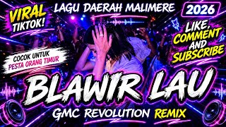 Download lagu LAGU DAERAH MAUMERE ~ BLAWIR LAU By Nouryes Lex. Jr [ GMC REVOLUTION REMIX ] 💃🏻 mp3