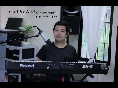 Lead Us Oh Lord - Brian Doerksen