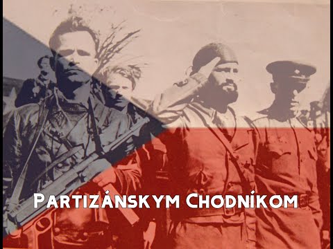 Czechoslovak Partizans Song - Partizánskym Chodníkom (The Partizans Path)