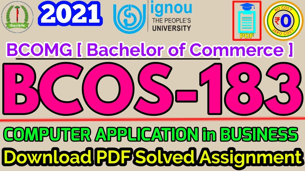 BCOS 183 Solved Assignment 2020-21 PDF Download IGNOU | Computer Application in Business |BCOMG 2021