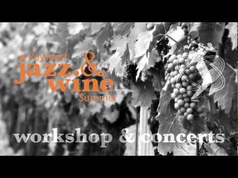 Poysdorf Jazz & Wine Summer - International Jazzworkshop