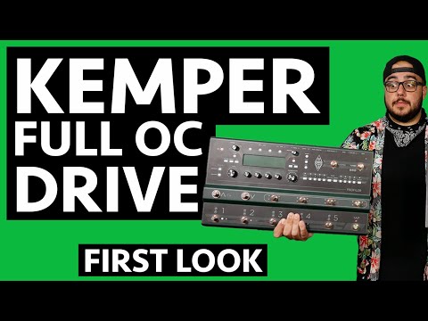 Kemper FULL OC Drive - FIRST LOOK!