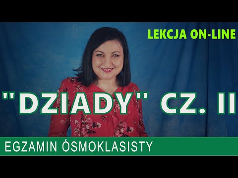 "Dziady" cz. II Adama Mickiewicza.