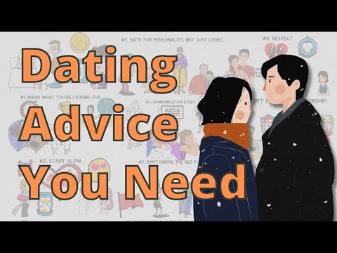 Dating Advice You Must Know and Need